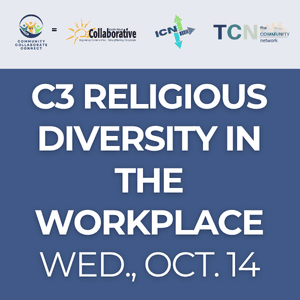 C3 Religious Diversity in the Workplace, Wednesday, October 14